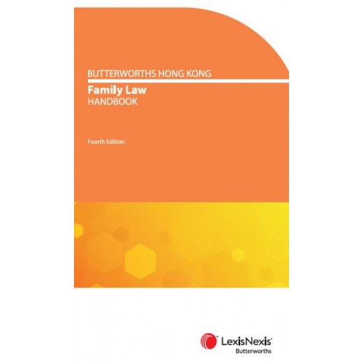 Butterworths Hong Kong Family Law Handbook 4th ed